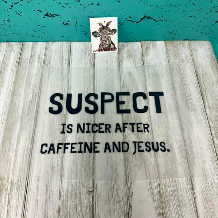 DTF Heat Transfers- Suspect